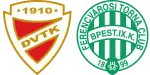 DVTK x Ferencvaros