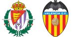 Real Valladolid x Valencia