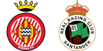 Girona x Racing Santander