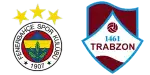 Fenerbahçe x 1461 Trabzon