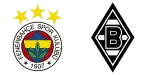 Fenerbahçe x Borussia M'gladbach