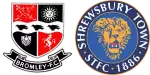 Bromley x Shrewsbury Town