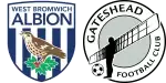 West Bromwich Albion x Gateshead