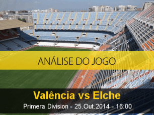 Análise do jogo: Valência X Elche (25 Outubro 2014)