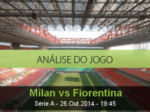 Análise do jogo: AC Milan vs Fiorentina (26 Outubro 2014)