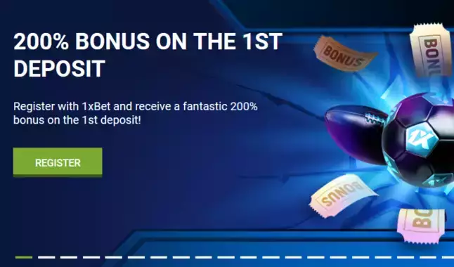 1xBet  Welcome Bonus - 200% First Deposit Bonus