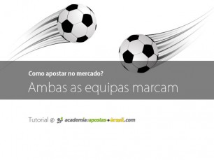 Apostando no mercado de Ambas as equipes marcam