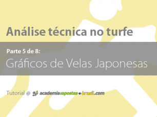 Análise técnica no turfe: análise gráfica de velas japonesas (5/8)
