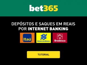 Bet365 aceita depósitos por internet banking para Brasileiros
