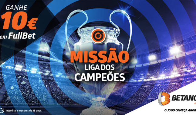 Aposte e Ganhe 10€ com a Liga dos Campeões