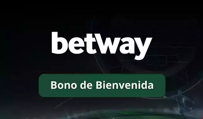 Bono de Bienvenida Betway Chile - Apuesta hasta CLP$100.000