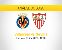 Prognóstico Villarreal Sevilla (16 maio 2021)