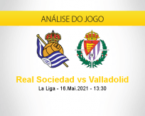 Prognóstico Real Sociedad Valladolid (16 maio 2021)