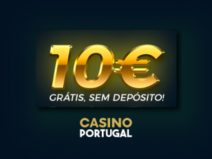 Oferta de 10€ para experimentar o Casino Portugal
