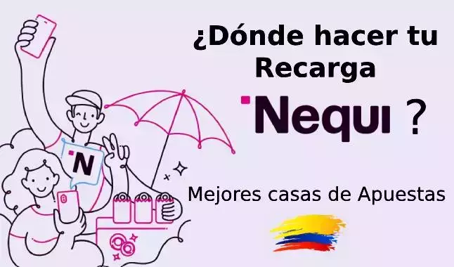 Las Mejores Casas de Apuestas que aceptan Nequi