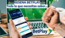 Reseña Betplay: ¿Cómo apostar y ganar?