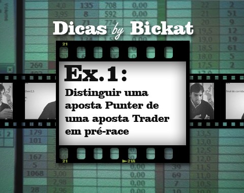 Distinguir uma aposta Punter de uma aposta Trader em pré-race
