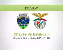 Chaves Benfica II betting prediction (10 August 2025)