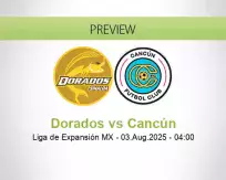 Dorados Cancún betting prediction (03 August 2025)