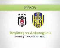 Beşiktaş Ankaragücü betting prediction (19 April 2024)