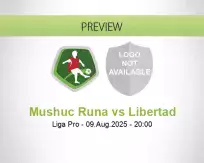 Mushuc Runa Libertad betting prediction (10 August 2025)