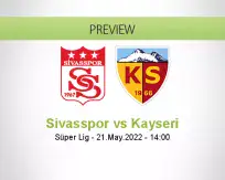 Sivasspor Kayseri betting prediction (21 May 2022)