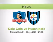 Pronóstico Colo Colo Huachipato (03 agosto 2025)