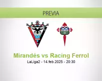 Pronóstico Mirandés Racing Ferrol (14 febrero 2025)