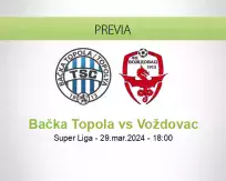 Pronóstico Bačka Topola Voždovac (29 marzo 2024)