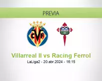 Pronóstico Villarreal II Racing Ferrol (20 abril 2024)