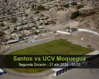 Pronóstico Santos UCV Moquegua (20 abril 2024)