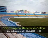 CDS Tampico Madero vs Celaya