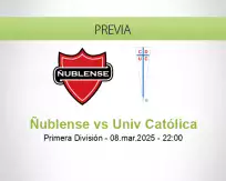 Pronóstico Ñublense Univ Católica (08 marzo 2025)