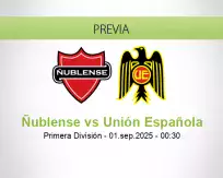 Pronóstico Ñublense Unión Española (31 agosto 2025)
