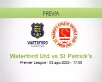 Pronóstico Waterford Utd St Patrick's (03 agosto 2025)