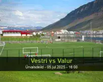 Pronóstico Vestri Valur (05 julio 2025)