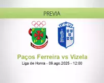 Pronóstico Paços Ferreira Vizela (09 agosto 2025)