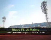 Pronóstico Rīgas FS Malmö (22 julio 2025)