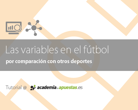 Las variables en el fútbol por comparación con otros deportes