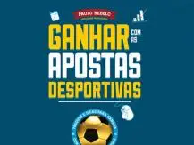 Livro "Ganhar com as Apostas Desportivas" de Paulo Rebelo - Já à venda!