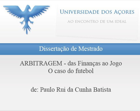 Arbitragem: das finanças ao jogo - Dissertação de Mestrado