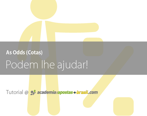 Apostas: as odds podem lhe ajudar!