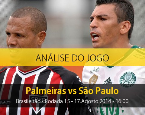 Análise do jogo: Palmeiras X São Paulo (17 Agosto 2014)