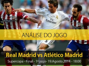 Análise do jogo: Real Madrid vs Atlético (19 Agosto 2014)