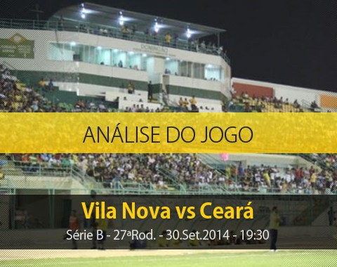 Análise do jogo: Vila Nova vs Ceará (30 Setembro 2014)