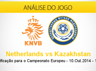 Análise do jogo: Holanda vs Cazaquistão (10 Outubro 2014)