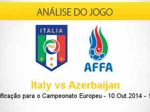Análise do jogo: Itália vs Azerbaijão (10 Outubro 2014)