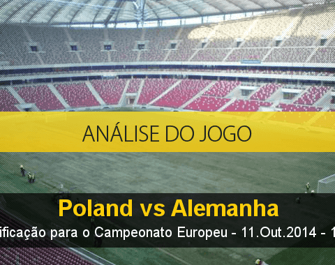Análise do jogo: Polônia X Alemanha (11 Outubro 2014)