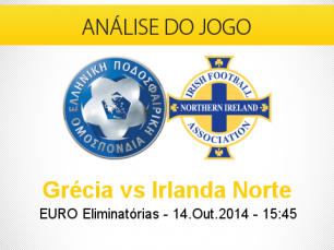 Análise do jogo: Grécia vs Irlanda do Norte (14 Outubro 2014)