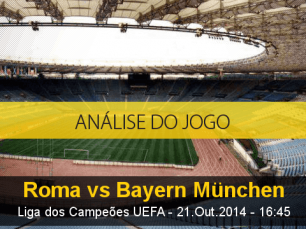 Análise do jogo: Roma X Bayern de Munique (21 Outubro 2014)